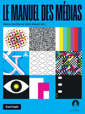 Couverture de l'ouvrage Le manuel des médias