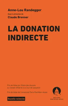 Couverture La donation indirecte, Anne-Lou Randegger