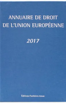 annuaire_de_droit_de_l_union_europeenne_2017_couv.jpg