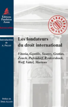 f234a7defebe8984d8ee79d5eb14421c4d4474fe_les_fondateurs_du_droit_international_9791090429291.jpg