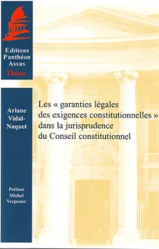 les-garanties-legales-des-exigences-constitutionnelles-dans-la-jurisprudence-du-conseil-constitutionnel-couv.jpg