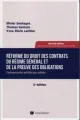 Réforme du droit des contrats, du régime général et de la preuve des obligations - Commentaire article par article